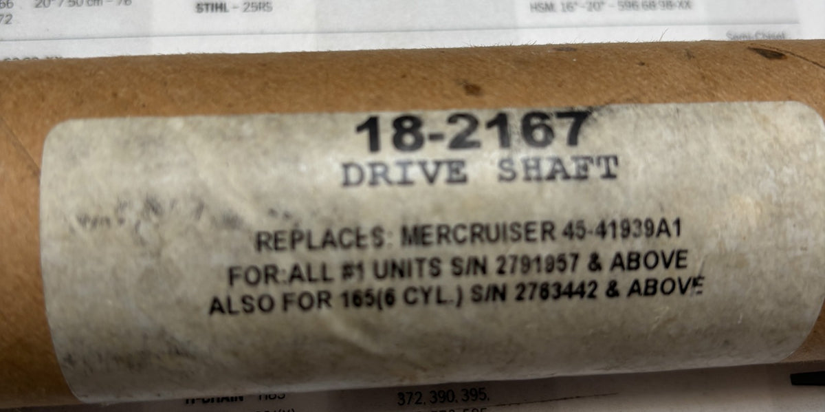 Drive Shaft 18-2167 Replaces: Mercruiser 45-41939A1