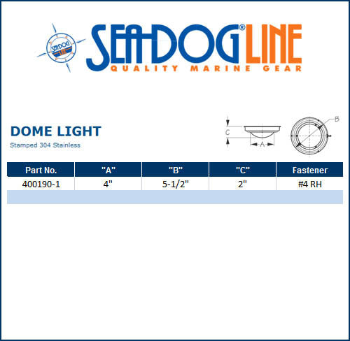 Sea Dog S.S. Dome Light With Switch